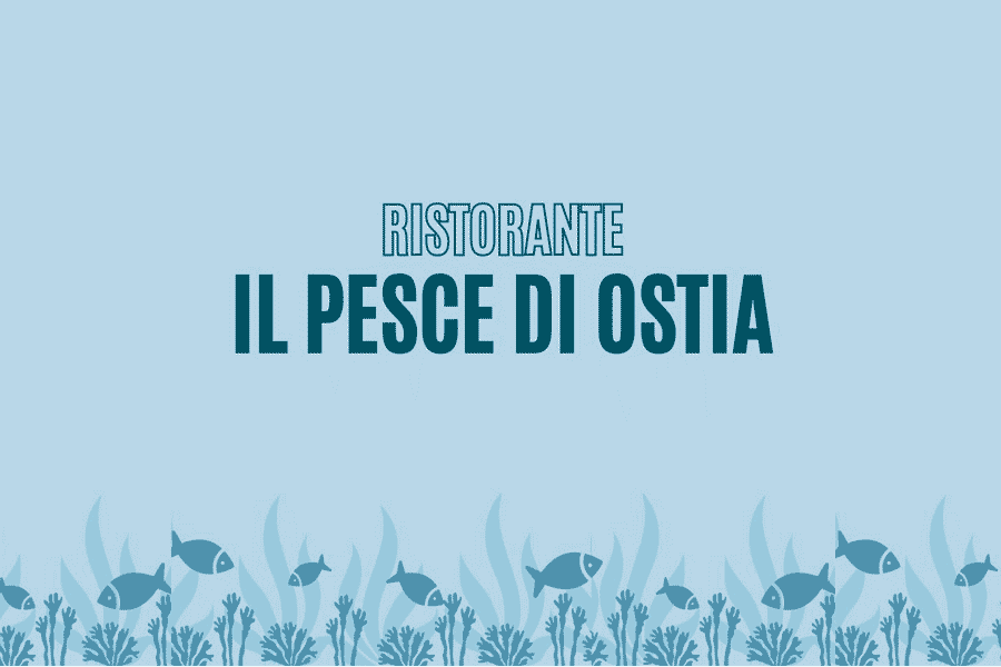 Ristorante Pesce di Ostia
