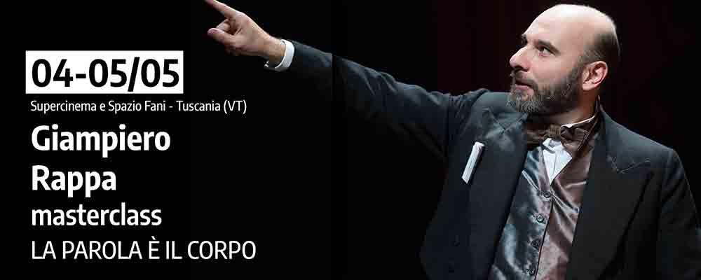 La parola è il corpo - Masterclass con Giampiero Rappa