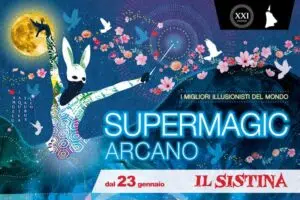 Supermagic Arcano 2025 - Teatro Sistina
