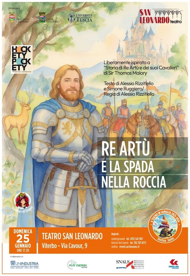 Re Artù e la Spada nella Roccia - Teatro San Leonardo