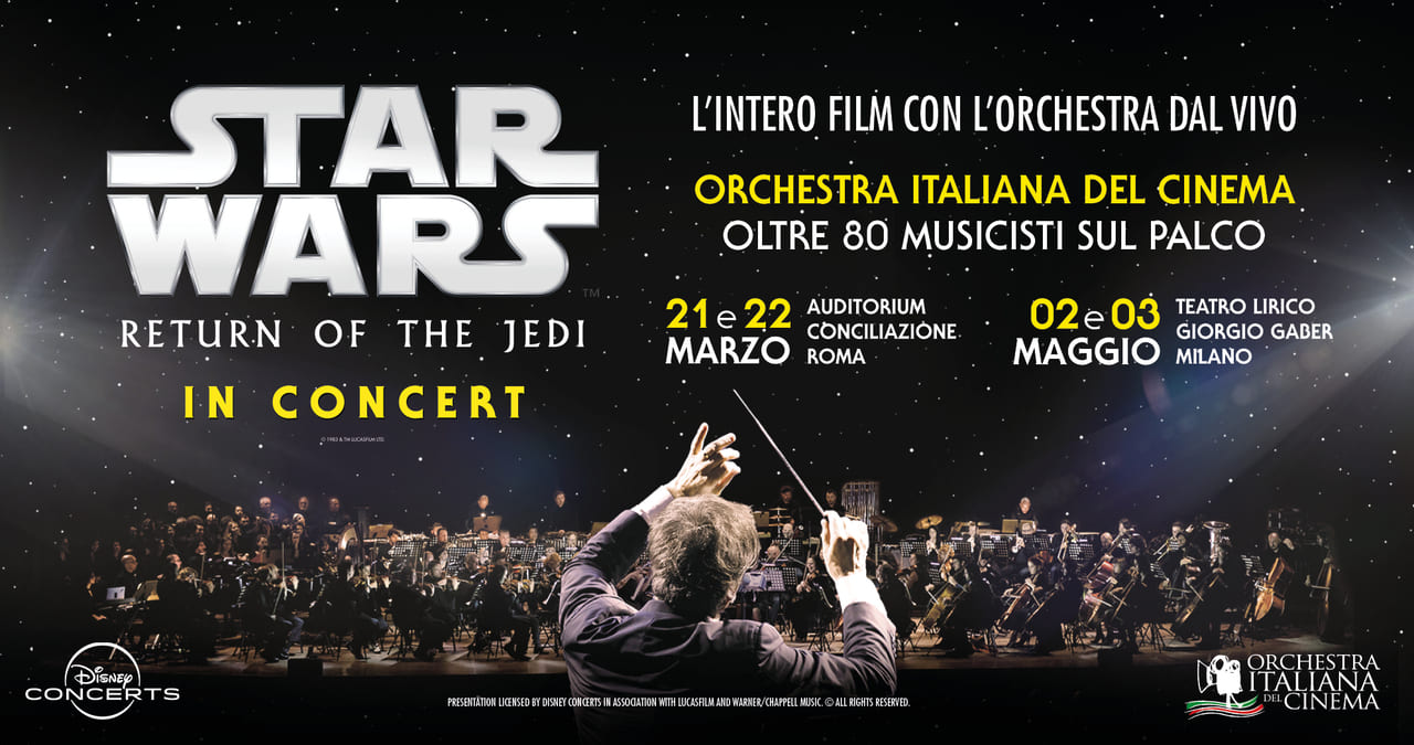 Locandina Star Wars: Episode VI Return of the Jedi in concerto - Roma Film Music Festival 2026