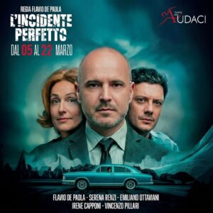"L'incidente Perfetto", commedia-thriller diretta da Flavio De Paola