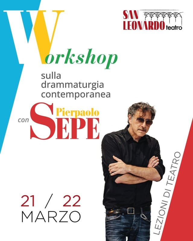Lezioni di teatro: Studio sulla drammaturgia contemporanea Workshop con Pierpaolo Sepe