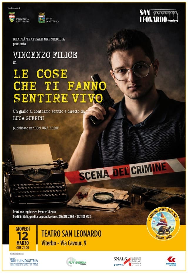 Le cose che ti fanno sentire vivo: a Viterbo il giallo teatrale che ribalta le regole del mistero