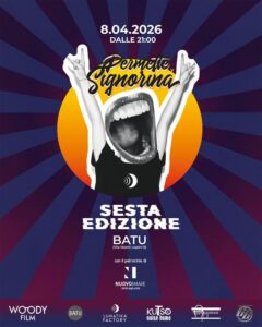 Locandina Permette Signorina sesta edizione al Batu di Latina l’8 aprile 2026 evento musicale e serata live